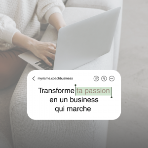 Lance ton business – Programme en groupe (6 femmes)